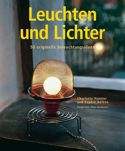 Leuchten und lichter - und,